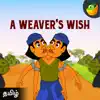 magicbox - A Weaver'S Wish - Single